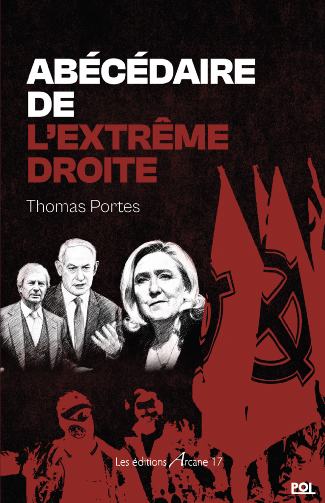 Couverture du livre "Abécédaire de l'extrême-droite", de Thomas Portes, éditions Arcane 17